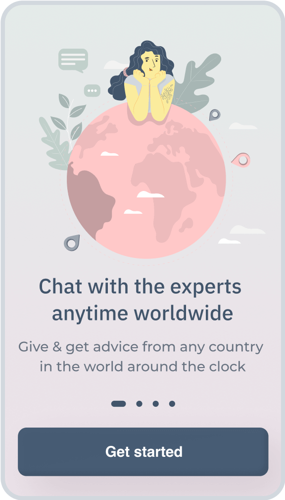 Chat with the experts anytime worldwide 
